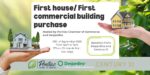 First House/ First commercial building purchase