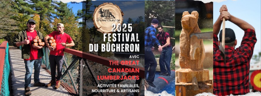 Festival de la Journée du Bûcheron / Lumberjack Day Festival