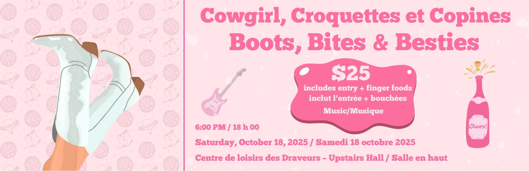 Soirée Cowgirl, Croquettes et Copines / Boots, Bites & Besties Night