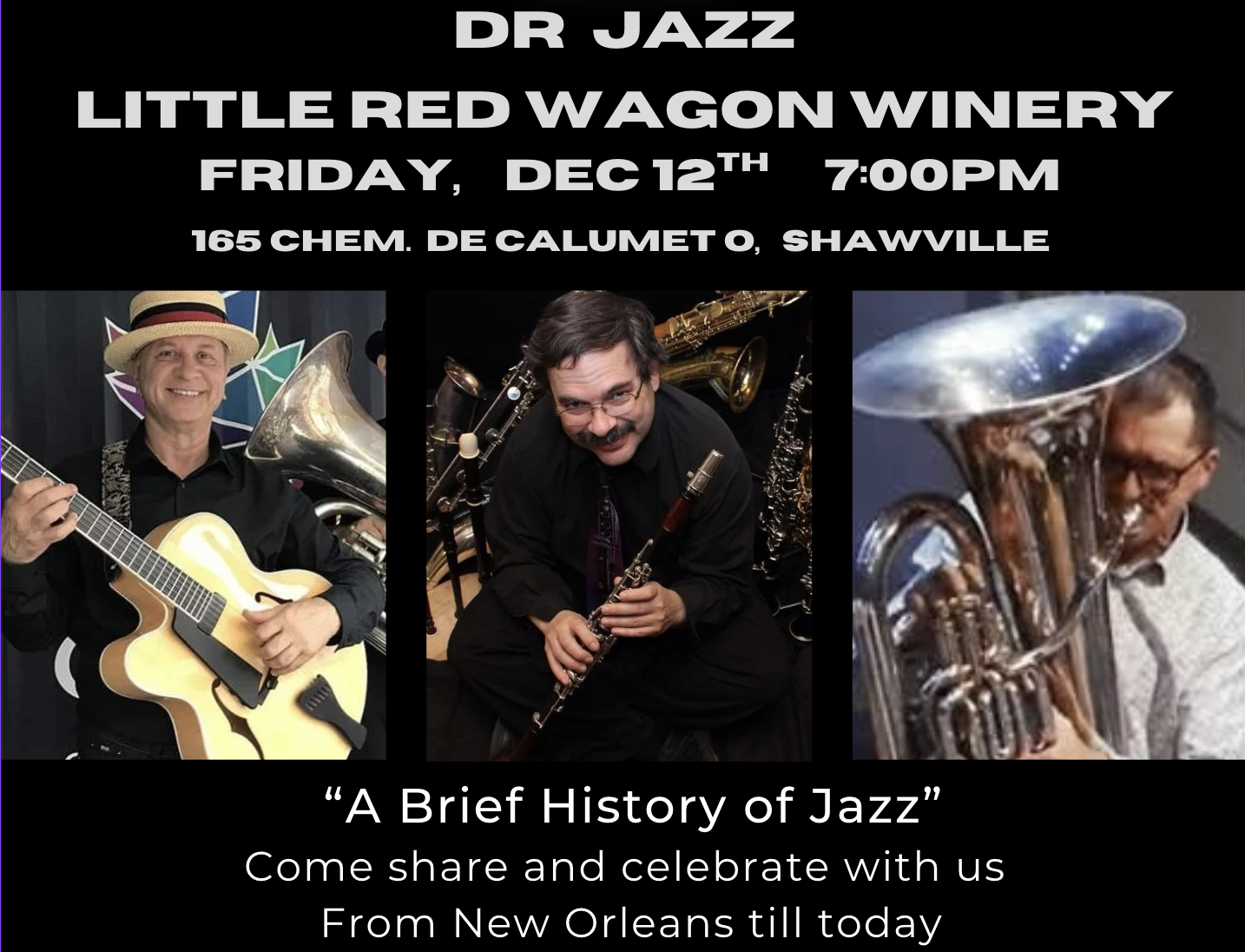 Dr Jazz : David Renaud, Craig Kennedy, & Dr. Keith Walton LIVE at The Little Red Wagon Winery