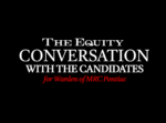 Conversation with the Candidates for Warden of the MRC Pontiac