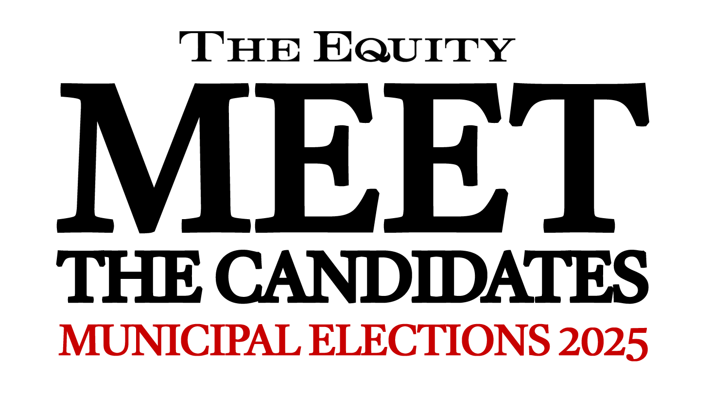 Meet the Candidates 2025
