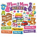 Mom 2 Mom Market & Vendor Sale