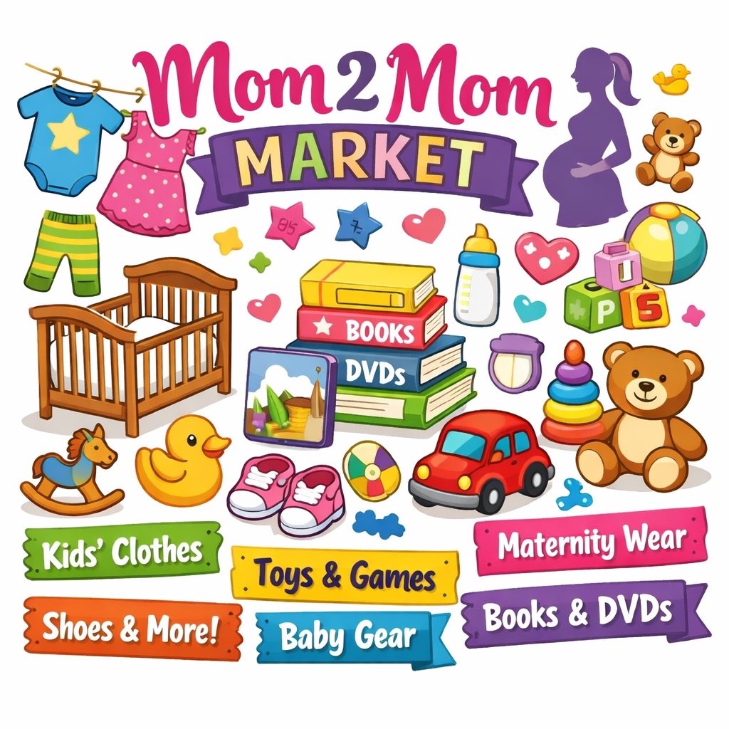 Mom 2 Mom Market & Vendor Sale