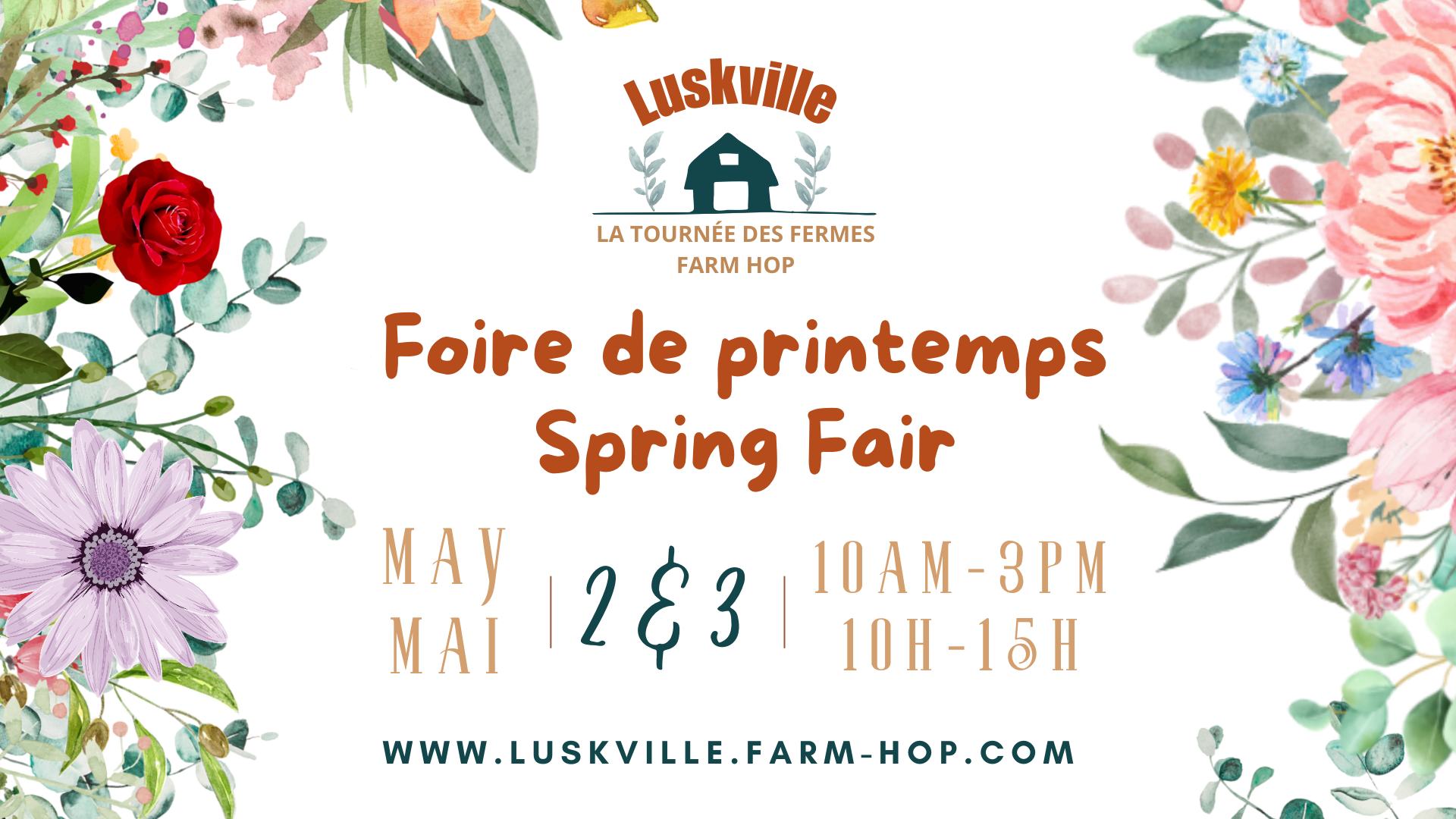 Luskville Spring Farm Hop /  Foire de printemps